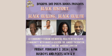 Black History, Black Healing, Black Health: A Community Forum on Mental Health in the Black Community